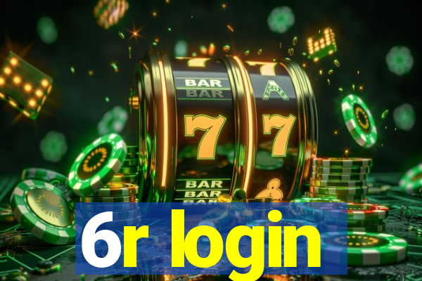 6r login